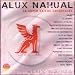 Alux Nahual-Alux Nahual : 16 Super Exitos Originales