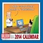 Dilbert 2014 Mini Wall Calendar: I Need Something Called a "Decision."