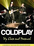 Coldplay Up Close and Personal