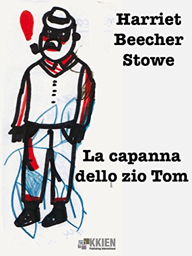 La capanna dello zio Tom (Maree) (Italian Edition)