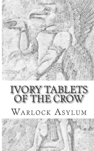 The Ivory Tablets of the Crow:: A Translation of the Dup Shimati