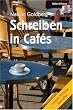 Schreiben in Cafes