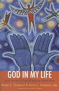 God In My Life: Faith Stories and How and Why We Share Them