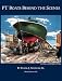 PT Boats Behind The Scenes