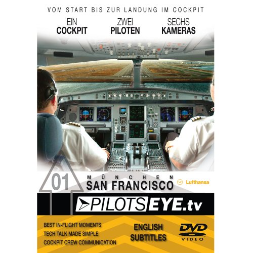 PilotsEYE.tv | München - SAN FRANCISCO A 340 | DVD | Cockpitflight Lufthansa Airbus A340-600