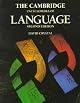The Cambridge Encyclopedia of Language