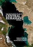 The Routledge atlas of Central Eurasian affairs