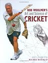 Bob Woolmer's Art and Science of Cricket