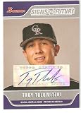 2006 Bowman Signs of the Future # TT - Troy Tulowitzki FY (RC) - Colorado Rockies Baseball Card - Prospect Autograph Card - World Series!