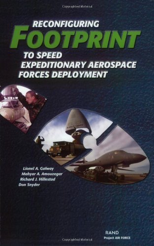 Reconfiguring  Footprint to Speed Expeditionary Aerospace Forces Deployment