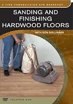 Sanding And Finishing Hardwood Floors (DVD Edition)