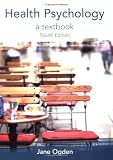 Health Psychology: a textbook