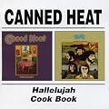 Hallelujah/Canned Heat Cookbook