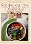 Soups, Sauces and Casseroles (A Feast of Good Cooking) (English and German Edition)