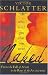 Who Told You that You Were Naked?: From the Fall of Adam to the Rise of the Antichrist