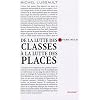 De la lutte des classes � la lutte des places
