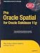 Pro Oracle Spatial for Oracle Database 11g