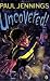 Uncovered!