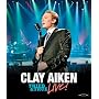 Clay Aiken: Tried & True Live!