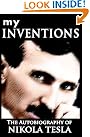 My Inventions: The...