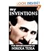 My Inventions: The Autobiography of Nikola Tesla