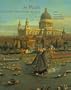 St Paul's: The Cathedral Church of London, 604-2004 (Studies in British Art)