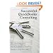 Successful QuickBooks Consulting: The Comprehensive Guide to Starting and Growing a QuickBooks Consulting Business ---Ideal for Bookkeeping or Bookkeepers, Accounting or Accountants, or Consultants