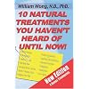 10 Natural Treatments You Haven't Heard of Until Now