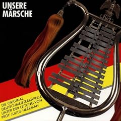 Unsere Deutschen M�rsche