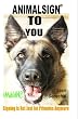 AnimalSign TO You.  Imagine! Signing Is Not Just For Primates Anymore