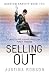 Selling Out: Quantum Gravity Book Two: Quantum Gravity Bk. 2 (Gollancz S.F.)