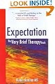 Expectation: The Very Brief Therapy Book