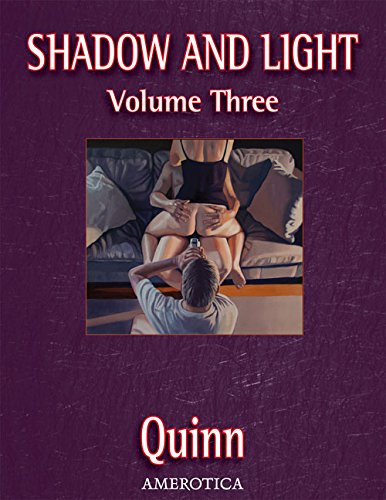 Shadow and Light, Volume 3 (Shadow & Light)