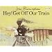 Hey! Get Off Our Train (Dragonfly Books)