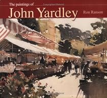The Paintings of John Yardley