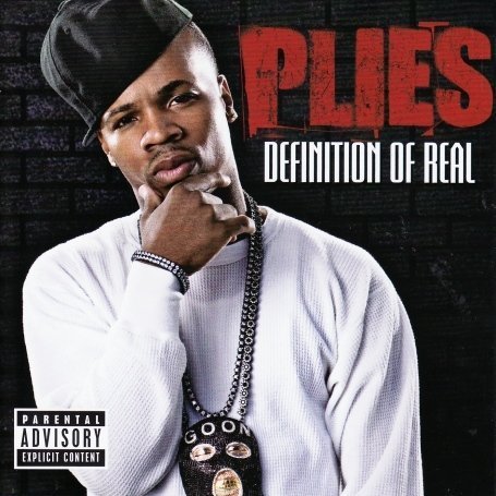 Plies Ft. T-Pain - Definition Of Real - Zortam Music