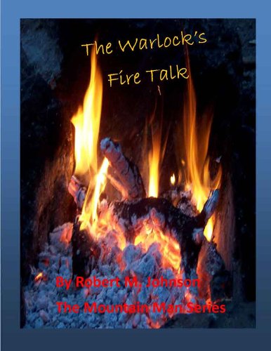 The Warlock's Fire Talk (The Mountain Man Series Book 8)
