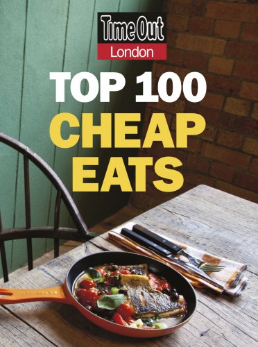 Time Out London Top 100 Cheap Eats (Time Out Cheap Eats London)