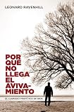 cover of Por qué no llega el avivamiento: El llamado profético de Dios