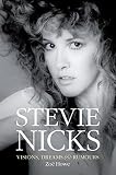 Read Stevie Nicks: Visions, Dreams and Rumors on-line