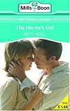 The Doctor's Girl (M&B Short Stories) (Mills & Boon 100th Birthday Collection)