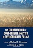 The globalization of cost-benefit analysis in environmental policy