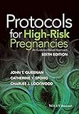 Protocols for high-risk pregnancies : an evidence-based approach