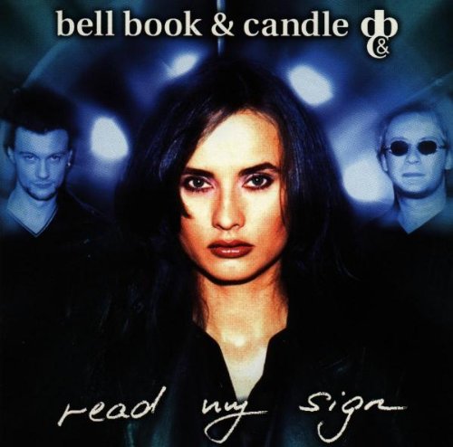 Bell Book & Candle - Read My Sign - Zortam Music