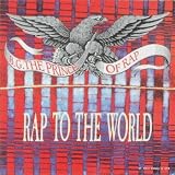 Rap To The World [12", NL, CBS 656270 6]