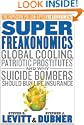SuperFreakonomics