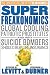 Super Freakonomics