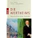 Die Wertheims: Geschichte einer Familie