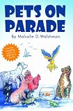 from Malcolm Welshman Pets on Parade (Prospect House 2)