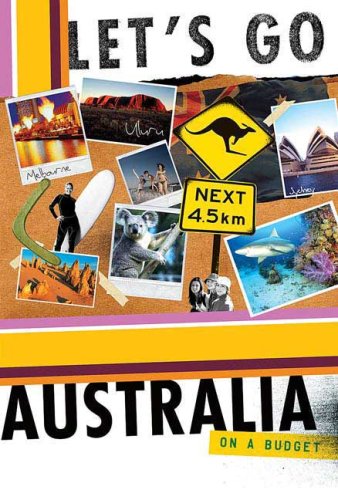 Let's Go Australia 10th Edition, by Let's Go Inc.